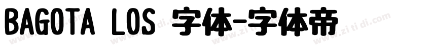 BAGOTA LOS 字体字体转换